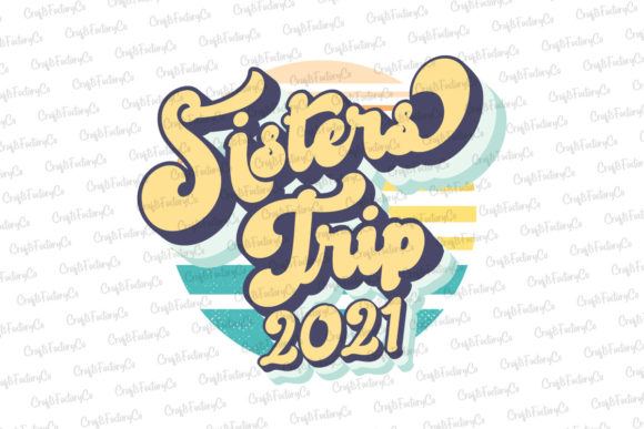 Sisters Trip 2021: A Designer's Review for Real Embroidery Projects